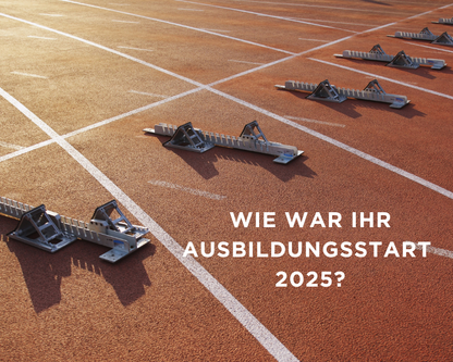 WiE_war_Ihr_Ausbildungsstart_2025